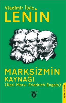 Marksizmin Kaynağı  (Karl Marx- Friedrich Engels)